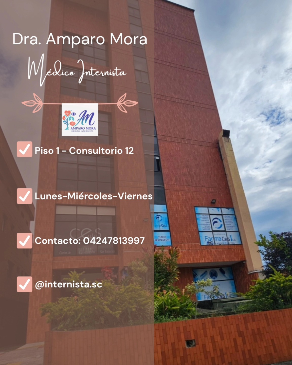 Edificio CES, sede de la consulta de la Dra. Amparo Mora — Piso 1, Consultorio 12